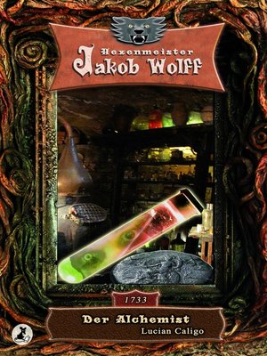 cover image of Jakob Wolff--Der Alchemist